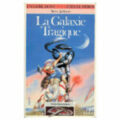 La Galaxie Tragique (Défis Fantastiques #4)