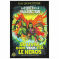 La Forêt de la Malédiction (Défis Fantastiques #3)