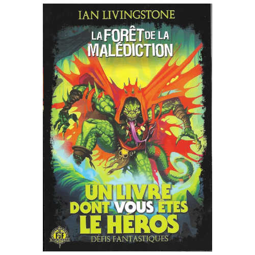 La Forêt de la Malédiction (Défis Fantastiques #3)