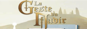 GESTE DU NADIR (LA)