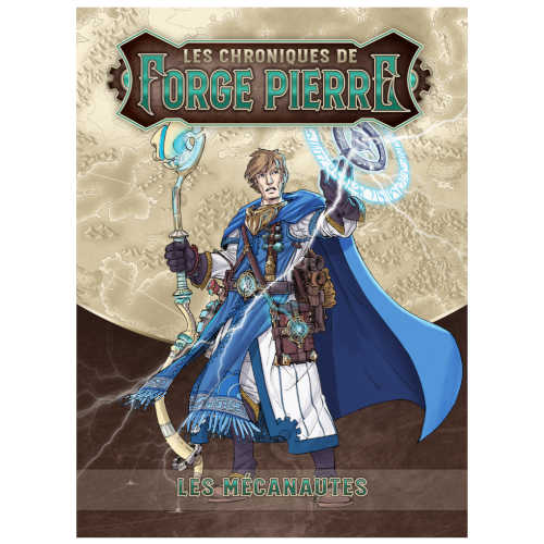 Les Mécanautes (Les Chroniques de Forge Pierre)