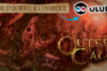 OuterCall: Convergence: de l'horreur cosmique sur Ulule