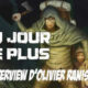 Un jour de Plus: l'interview d'Olivier Ranisio