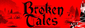 BROKEN TALES