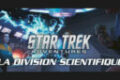 Star Trek Adventures — La Division Scientifique en précommande
