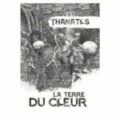 La Terre du Cœur (supplément Thanatos)