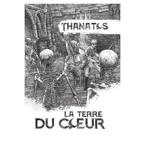 La Terre du Cœur (supplément Thanatos)