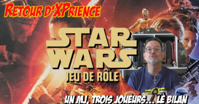 Retour d'XPrience: Star Wars, le Jeu de Rôle