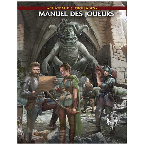 Châteaux & Croisades: Manuel des Joueurs